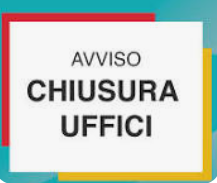 Immagine che raffigura Avviso chiusura Uffici Comunali 